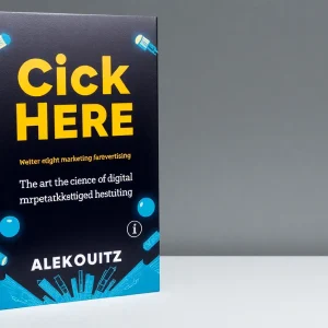 Cover of Alex Schultz's book 'Click Here: The Art and Science of Digital Marketing and Advertising'