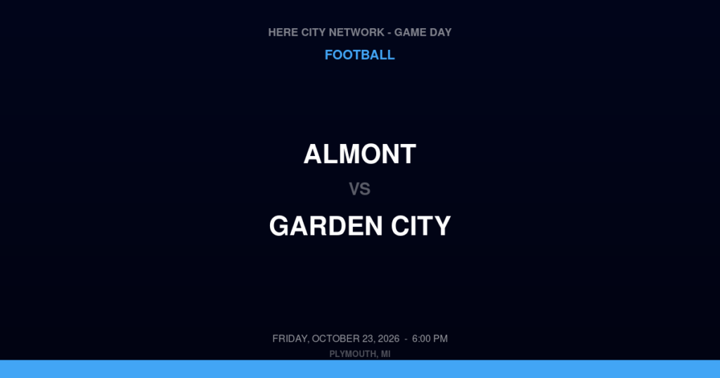 Almont vs. Garden City — Football Game Day — Garden City, MI — Oct 23, 2026