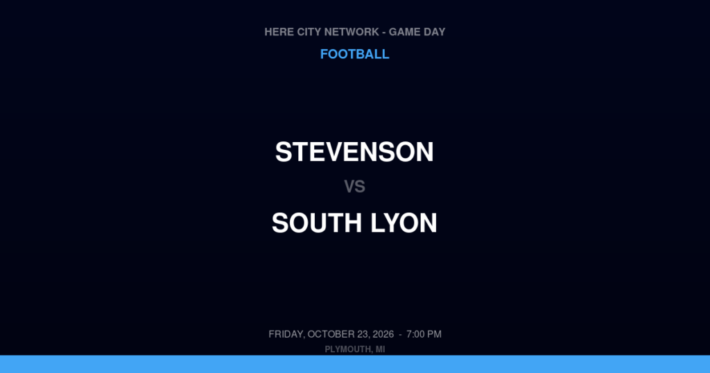 Stevenson vs. South Lyon — Football Game Day — South Lyon, MI — Oct 23, 2026
